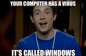 Image result for Windows Virus Meme