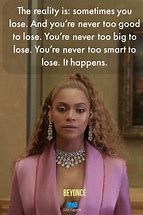 Image result for Funny Beyonce Quotes Inspirational