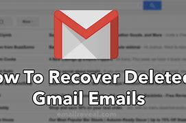 Image result for Recover Deleted Gmail Account