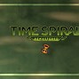 Image result for time spiral remaster