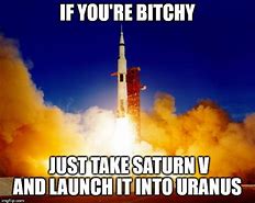 Image result for Saturn V Meme
