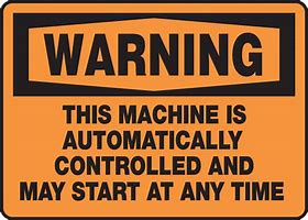 Image result for Machine Warning Signs