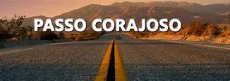 Image result for corajoso