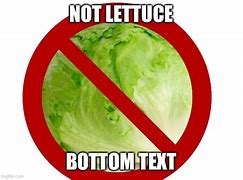Image result for Lettuce Spray Meme
