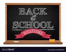 Image result for Welcome Back to School Message