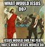 Image result for Hilarious Jesus Easter Meme