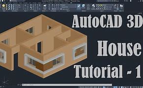 Image result for 3D Home AutoCAD