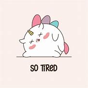Image result for Tired Unicorn