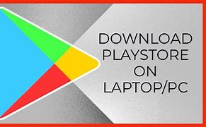 Image result for Play Store Download for HP Laptop