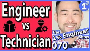 Image result for Technician vs Engineer