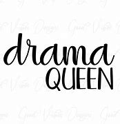 Image result for Drama Queen SVG