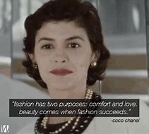 Image result for Coco Chanel Fashion Quotes