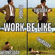 Image result for Funny Relatable Thursday Work Memes