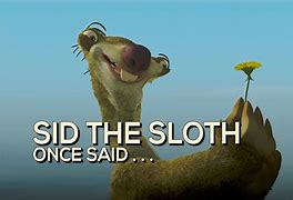 Image result for Diego and Sid the Sloth