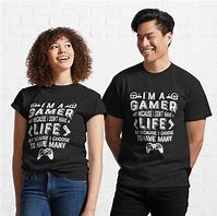 Image result for Gamer T-Shirts Meme