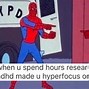 Image result for Funny ADHD Memes