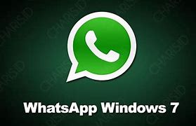 Image result for Whats App Windows 7