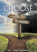 Image result for Two Choices Life or Death