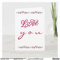 Image result for Beautiful I Love You Cards