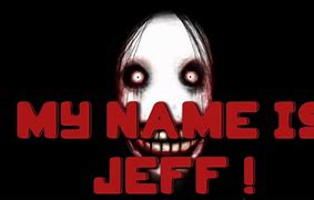 Image result for My Name Jeff Wallpaper