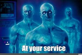 Image result for At Your Service Meme