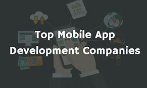 Image result for Mobile App Development Company