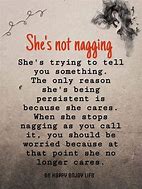 Image result for Nagging Quotes