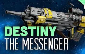 Image result for The Messenger Destiny 1