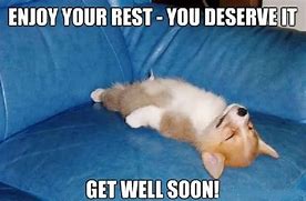 Image result for Get Well Soon Office Meme