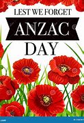 Image result for Anzac Day Lest We Forget Images