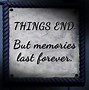 Image result for Sayings and Quotes About Memories