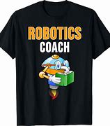 Image result for Robotics Shirts
