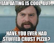 Image result for Witty Dating Memes