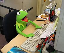 Image result for Kermit Desk Meme