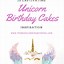Image result for Glitter Unicorn Birthday Cake
