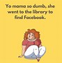 Image result for Yo Momma Jokes for Adults