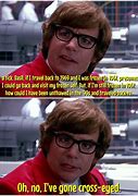Image result for Austin Powers Cross Eyed