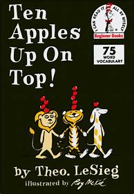 Image result for Ten Apples Up On Top