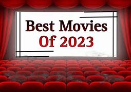 Image result for Best Rated Movies 2023