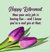 Image result for Happy Retirement Messages Funny