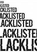 Image result for Blacklisted Text