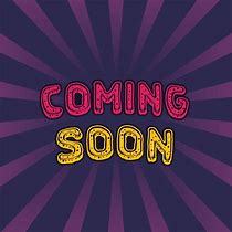 Image result for Coming Soon Banner Big