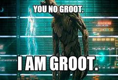 Image result for Roses Are Red Memes Groot