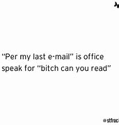 Image result for Per My Email Meme