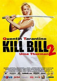 Image result for Kill Bill 2 Movie