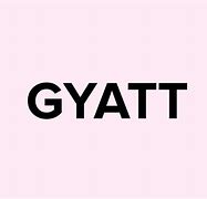 Image result for Someone Said I Get That Gyat