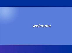 Image result for Windows XP Welcome Screen