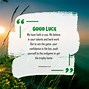 Image result for Good Luck Quotes Inspirational
