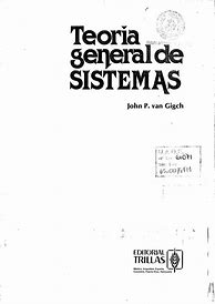 Image result for Teoría General De Sistemas Aplicado En Computacion