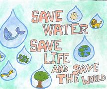 Image result for Save Water and Save Life Pictures